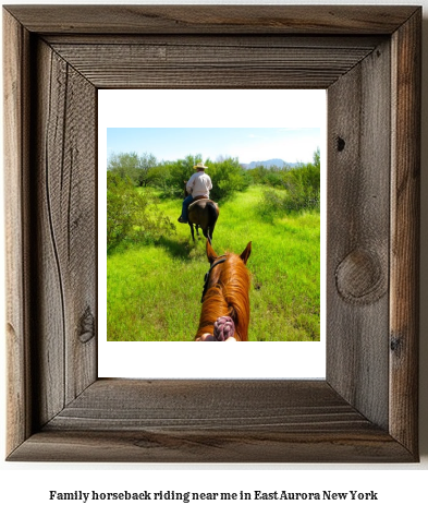 family horseback riding near me in East Aurora, New York